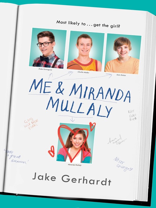 Title details for Me and Miranda Mullaly by Jake Gerhardt - Wait list